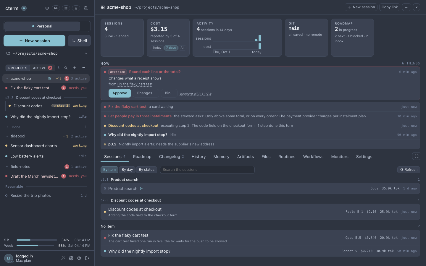 A project's page: tiles for sessions, cost, activity, git and the roadmap, the Now strip, and the sessions grouped by item.